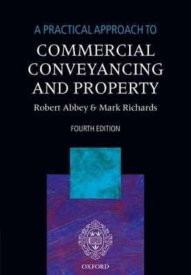 A Practical Approach to Commercial Conveyancing... 0199551618 Book Cover