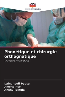 Phonétique et chirurgie orthognatique [French] 6208144159 Book Cover