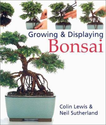 Growing & Displaying Bonsai 0806976535 Book Cover