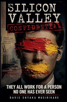 Silicon Valley Confidential B0HCMG1GK7 Book Cover