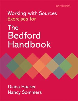 Working with Sources: Exercises for The Bedford... 0312566751 Book Cover