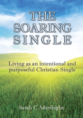 The Soaring Single [Large Print] 1911697749 Book Cover