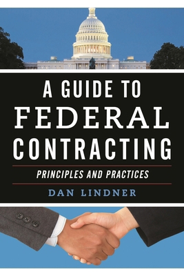 Guide to Federal Contracting 1598889656 Book Cover
