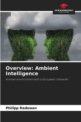 Overview: Ambient Intelligence 6630132890 Book Cover