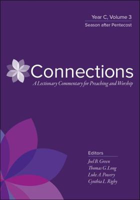 Connections: A Lectionary Commentary for Preach... 0664264875 Book Cover