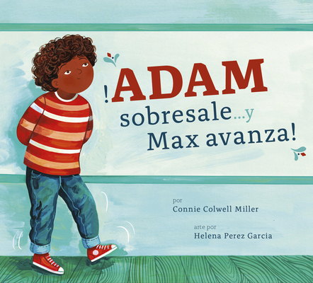 ¡Adam Sobresale... Y Max Avanza! [Spanish]            Book Cover