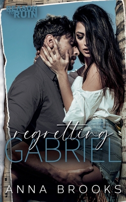 Regretting Gabriel B0FNQJZDQ2 Book Cover