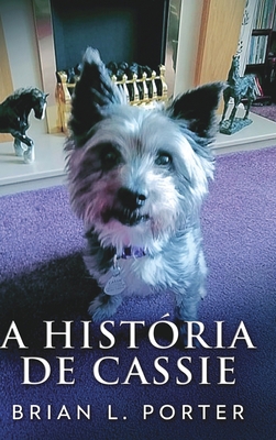 A Hist?ria de Cassie [Portuguese] 1006472770 Book Cover