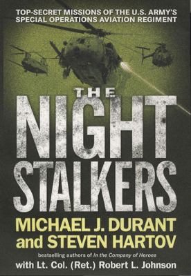 The Night Stalkers: Top Secret Missions of the ... 0399153926 Book Cover