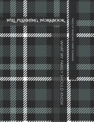 Will Planning Workbook: What My Family Should K... B08MSGQMWC Book Cover