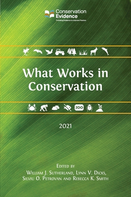What Works in Conservation 2021 1800642725 Book Cover