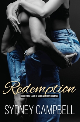 Redemption: A Rock-and-Roll Romance 177745056X Book Cover