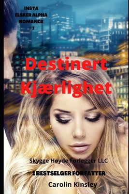 Destinert Kjærlighet (Skygge Høyde Forlegger LLC) (Norwegian Edition)