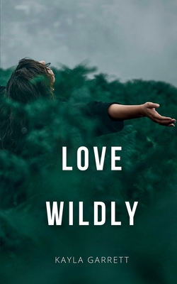 Love Wildly 9360944599 Book Cover