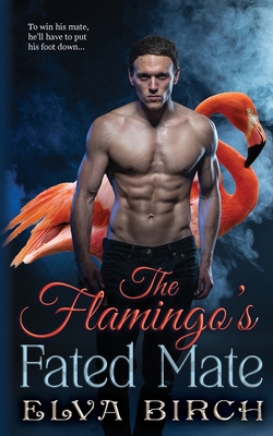 The Flamingo's Fated Mate            Book Cover