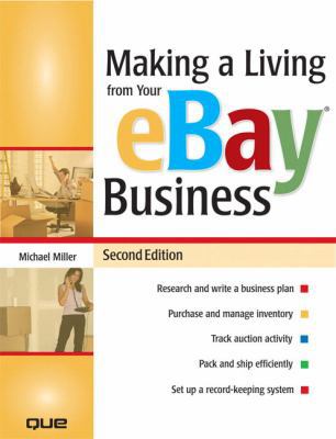 Making a Living from Your Ebay Business 0789736462 Book Cover