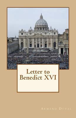 Letter to Benedict XVI 1480203513 Book Cover