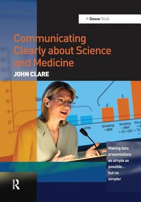 Communicating Clearly about Science and Medicin... 1138457035 Book Cover
