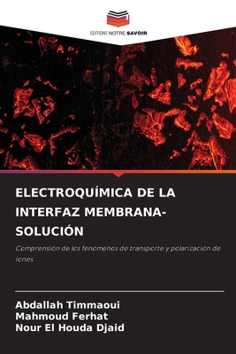 Electroquímica de la Interfaz Membrana-Solución [Spanish] 6209089399 Book Cover