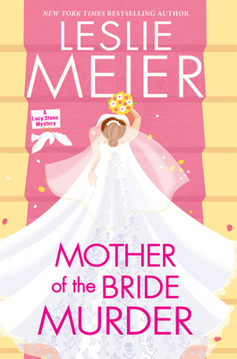 Mother of the Bride Murder 1496733762 Book Cover