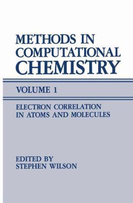 Methods in Computational Chemistry: Volume 1 El... 1489919856 Book Cover