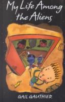 My Life Among the Aliens [Large Print] 0786236043 Book Cover