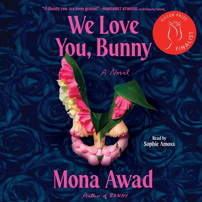 We Love You, Bunny 1797195158 Book Cover