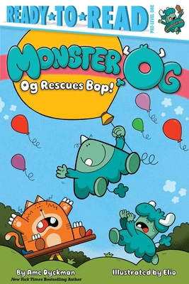 Og Rescues Bop!: Ready-To-Read Pre-Level 1 1665972831 Book Cover