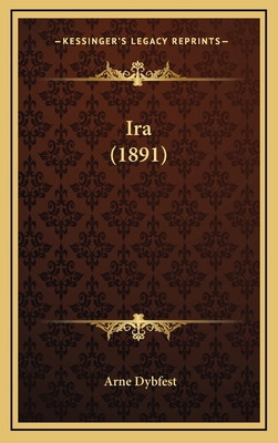 Ira (1891) [Norwegian] 1167074483 Book Cover