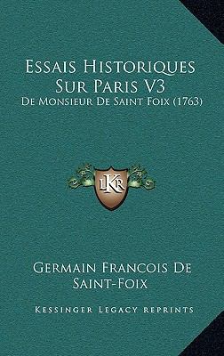 Essais Historiques Sur Paris V3: De Monsieur De... [French] 1166101991 Book Cover