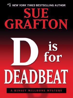 D Is for Deadbeat [Large Print] 1410406849 Book Cover