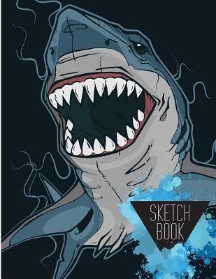 Sketch Book : Notebook Sketchbook, Paper Book for Sketching, Drawing, Journaling and Doodling (Sketchbooks), Perfect Large Size at 8. 5 X 11 , 120 Pages, Shark Color Drawing Cover