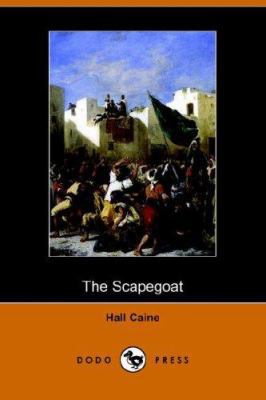 The Scapegoat (Dodo Press) 1406511293 Book Cover