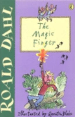 The Magic Finger (Young Puffin Developing Reader) 0141311290 Book Cover