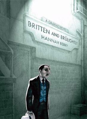 Britten and Brülightly 0805089276 Book Cover
