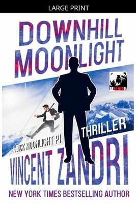 Downhill Moonlight [Large Print] B0HG4WYG2X Book Cover