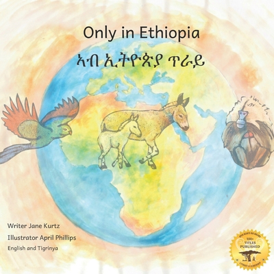 Only in Ethiopia: East Africa's Rarest Animals ... B0948N3XCV Book Cover