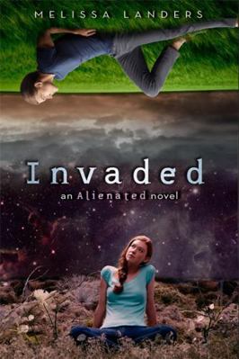 Invaded (Alienated, 2) 1423185269 Book Cover