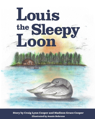 Louis the Sleepy Loon            Book Cover