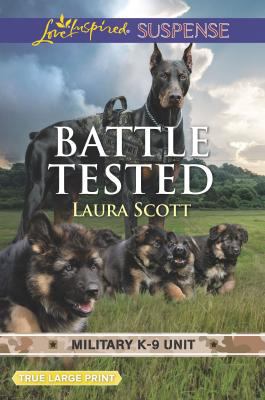 Battle Tested (Military K-9 Unit, 7) 1335459340 Book Cover