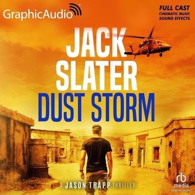 Dust Storm [Dramatized Adaptation]: Jason Trapp 9 B0GTNN4WZX Book Cover