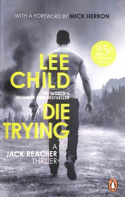 Die Trying: (Jack Reacher 2) 1804991635 Book Cover