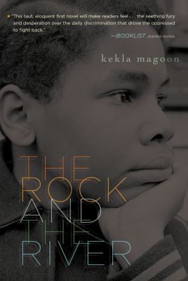 The Rock and the River 1416978038 Book Cover