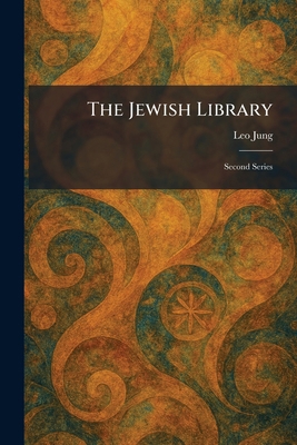 The Jewish Library: Second Series 1025756398 Book Cover