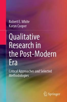 Qualitative Research in the Post-Modern Era: Cr... 3030851230 Book Cover