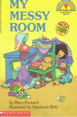 My Messy Room (My First Hello Reader!) 0590461915 Book Cover