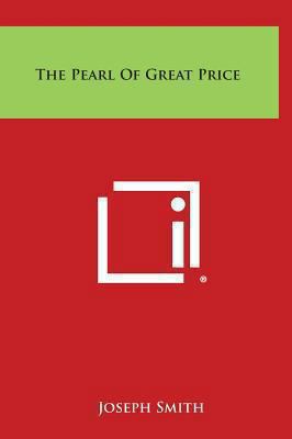 The Pearl of Great Price 1258948370 Book Cover