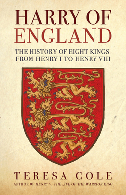 Harry of England: The History of Eight Kings, f... 1398122580 Book Cover