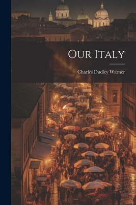 Our Italy 1021461504 Book Cover