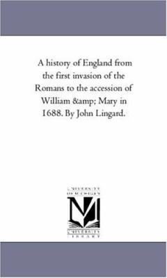 A History of England From the First invasion of... 1425555373 Book Cover